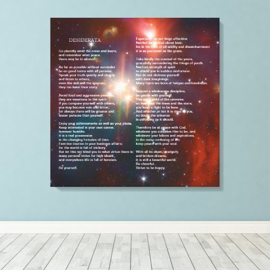 Desiderata op Coronet Galaxy Canvas Afdruk (Insitu (Houten vloer))