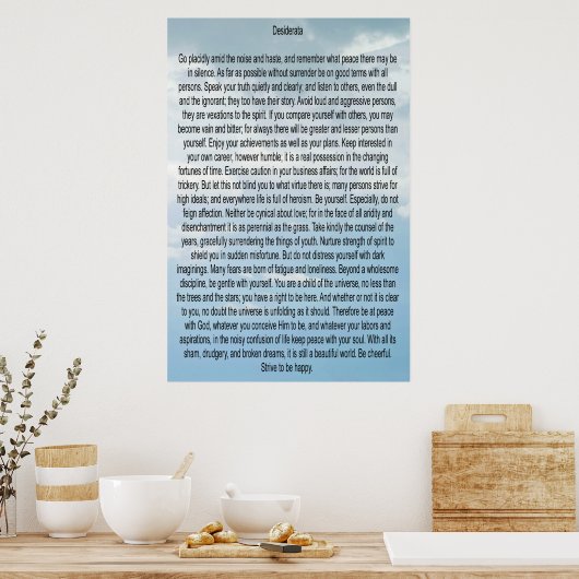 Desiderata Poster (Keuken)