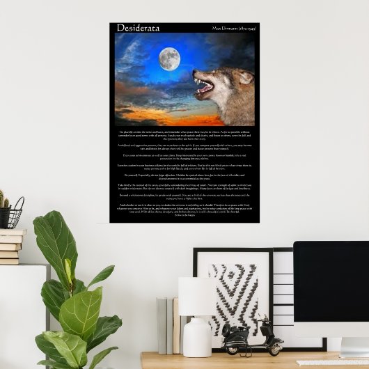 Desiderata Posters avec loup regardant la lune (Bureau à domicile)