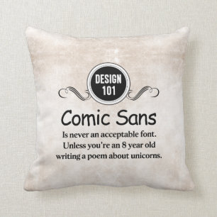 Design 101: Comic Sans is nooit een aanvaardbaar l Kussen