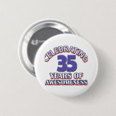 design en geschenken van 35 jaar oud ronde button 5,7 cm (Voorkant /achterkant)