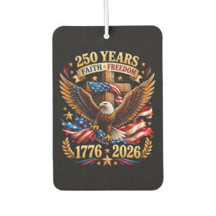Désodorisant Pour Voiture 250 Ans de Foi Liberté Aigle Patriotique