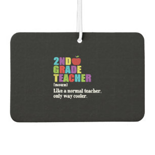 Désodorisant Pour Voiture 2nd Grade Teacher Définition de Funny School Venin