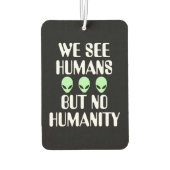 Désodorisant Pour Voiture Alien Non Humanité (Dos)