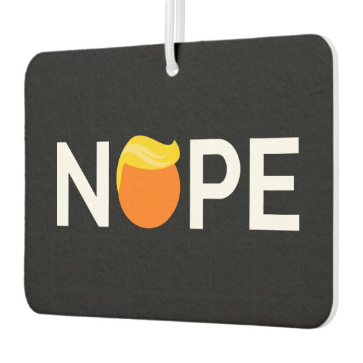 Désodorisant Pour Voiture Anti-Trump - Nope Edition (Gauche)