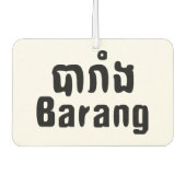 Désodorisant Pour Voiture Barang ♦ Étranger en langue khmer ♦ Script (Devant)