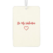 Désodorisant Pour Voiture Be My Valentine ❤️ (Dos)
