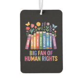 Désodorisant Pour Voiture Big Fan Of Human Rights (Dos)