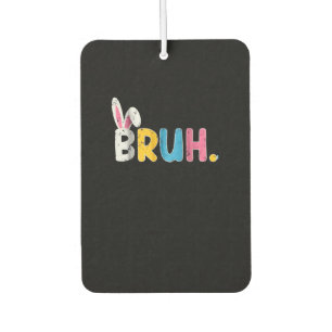 Désodorisant Pour Voiture Bruh Bunny Pâques mignonne mème pour les enfants _