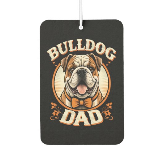Désodorisant Pour Voiture Bulldog Dad – Cute Vintage Bulldog Father’s Day (Devant)