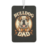 Désodorisant Pour Voiture Bulldog Dad – Cute Vintage Bulldog Father’s Day (Dos)