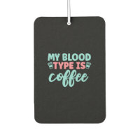 Cadeau infirmière | Mon Type De Sang Est Café