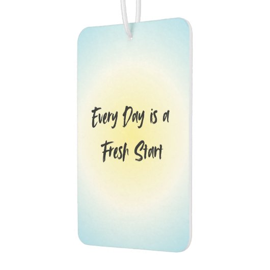 Désodorisant Pour Voiture Chaque jour est un nouveau départ | Devis motivati (Gauche)