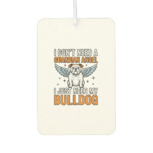 Désodorisant Pour Voiture Chemise de l'ange gardien Bulldog pour amateur de
