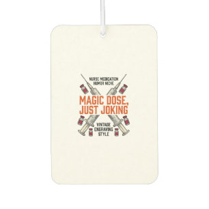 Désodorisant Pour Voiture Chemise vintage dose de sorcière humour infirmière