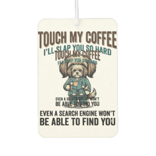 Désodorisant Pour Voiture Chien Drôle Café Avertissement Dessin de Gravure V