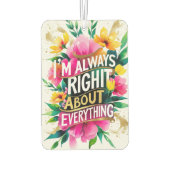 Désodorisant Pour Voiture Citation de sarcasme à fleurs printanières (Dos)