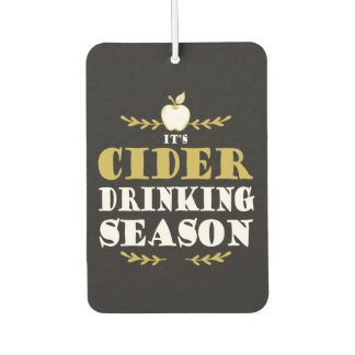 Désodorisant Pour Voiture Citation drôle de buveur de cidre artisanal