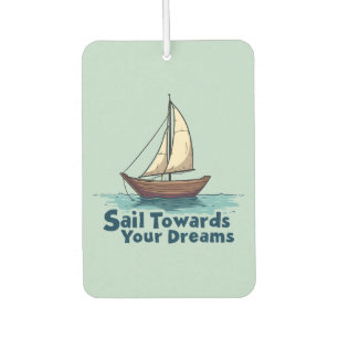 Désodorisant Pour Voiture Citation Inspirante de Voilier Vintage Nautical