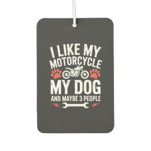 Désodorisant Pour Voiture Citation sarcastique de chien de moto Humour de ch