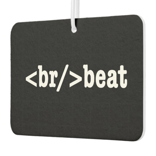Désodorisant Pour Voiture code HTML breakbeat (Gauche)