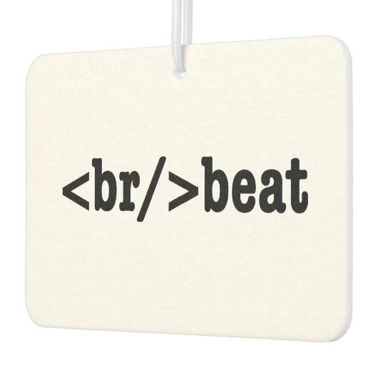 Désodorisant Pour Voiture code HTML breakbeat (Gauche)