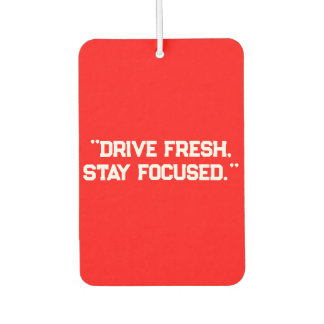 Désodorisant Pour Voiture "Conduire frais, rester concentré" Motivational Vo