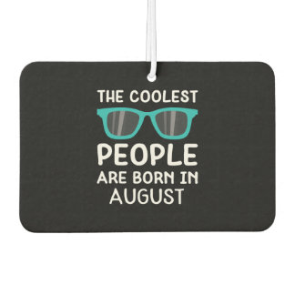 Désodorisant Pour Voiture Coolest People en août