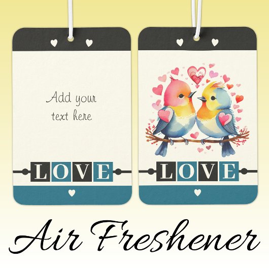 Désodorisant Pour Voiture Custom text lovebirds romantic Valentine blue