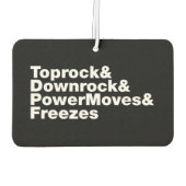 Désodorisant Pour Voiture Déplacements de rupture (Breakdance) (Dos)