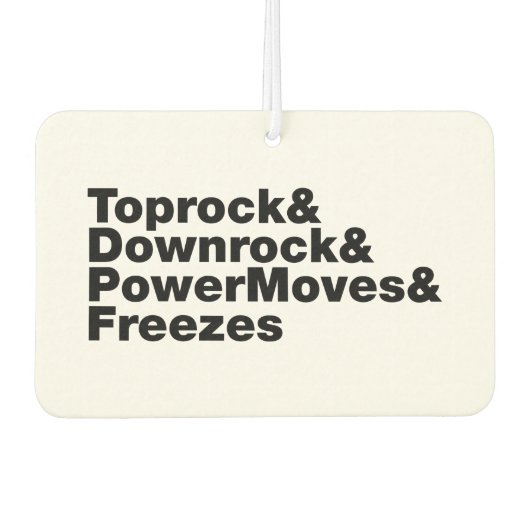 Désodorisant Pour Voiture Déplacements de rupture (Breakdance) (Devant)