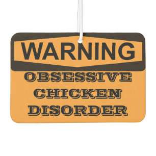 Désodorisant Pour Voiture Désordre obsédant D'AVERTISSEMENT de poulet