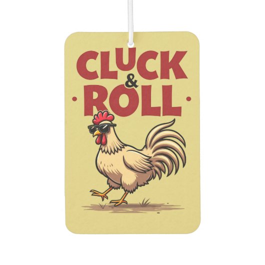 Désodorisant Pour Voiture Drôle "Cluck & Roll" Cool Rooster Conception de de (Devant)