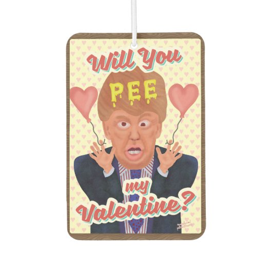 Désodorisant Pour Voiture Drôle Donald Trump Valentine's Day Pee Tape Joke (Devant)