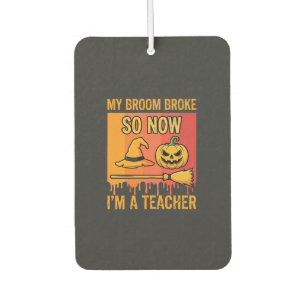 Désodorisant Pour Voiture Drôle Halloween Professeur Mon Balai Cassa Design
