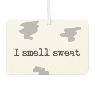 Désodorisant Pour Voiture Drôle Je sens la sueur © Sports Humour Air Freshen