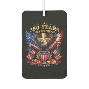 Désodorisant Pour Voiture Foi Liberté 250 Ans 1776 2026 Aigle Patriotique