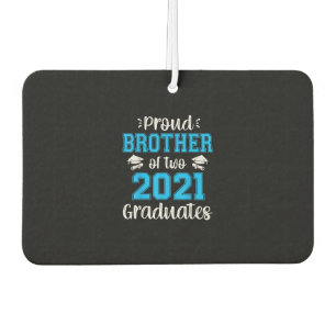 Désodorisant Pour Voiture Funny Fier Frère De 2021 Graduates T-shirt