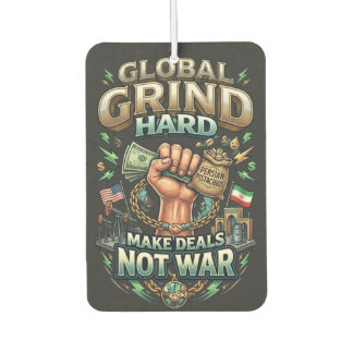 Désodorisant Pour Voiture Global Grind Hard – Make Deals Not War 