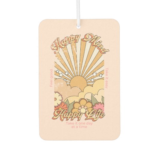 Désodorisant Pour Voiture Happy Mind Happy Life Hippy Vibes Super (Devant)