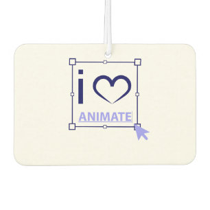 Désodorisant Pour Voiture I Love Animate