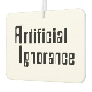 Désodorisant Pour Voiture Ignorance artificielle