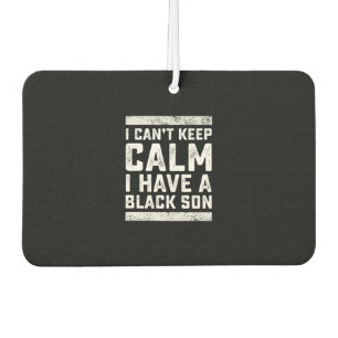 Désodorisant Pour Voiture J'Ai Un Don De Fils Noir Pour Frican Mom Dad (5)