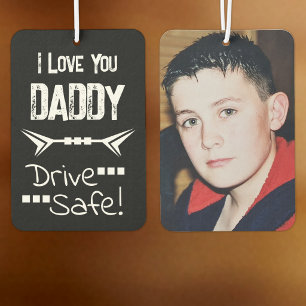 Désodorisant Pour Voiture Je t'aime papa ajoute une photo conduis prudemment