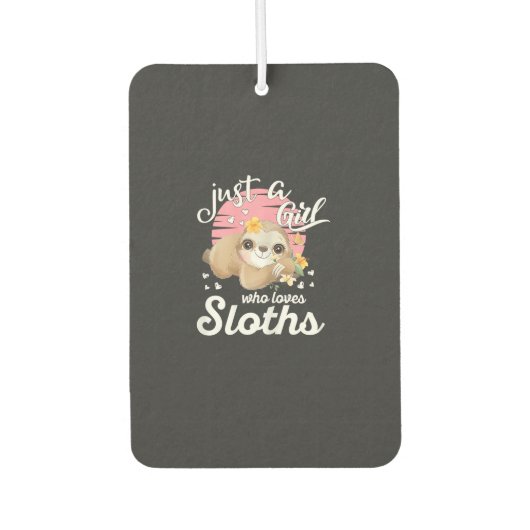 Désodorisant Pour Voiture Just A Girl Who Loves Sloth Tee Cute Sloth Lover G (Devant)