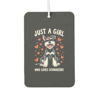 Désodorisant Pour Voiture Juste une fille qui aime le Schnauzer Nain