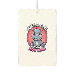 Désodorisant Pour Voiture Juste une fille qui aime Moo Deng mignonne hippo f