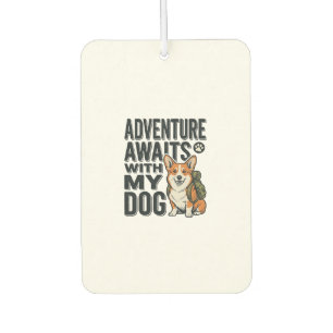 Désodorisant Pour Voiture L'aventure attend avec mon chien design de randonn
