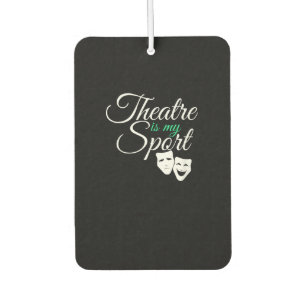 Désodorisant Pour Voiture Le Théâtre Est Mon Sport Théâtre Musical Acteur