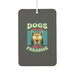 Désodorisant Pour Voiture Les chiens sont notre lien vers le paradis Retro V